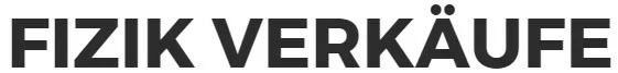 Fizik Verkäufe